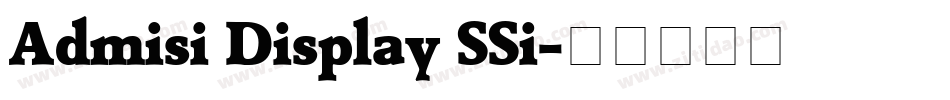 Admisi Display SSi字体转换